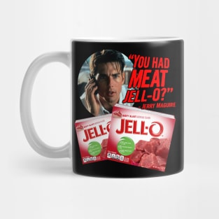 You Had Meat What? Mug